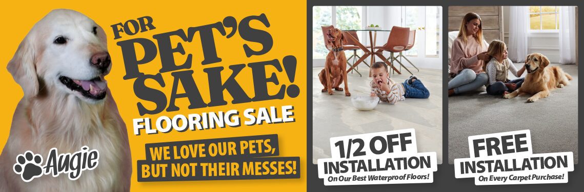 For Pet's Sake Flooring Sale!