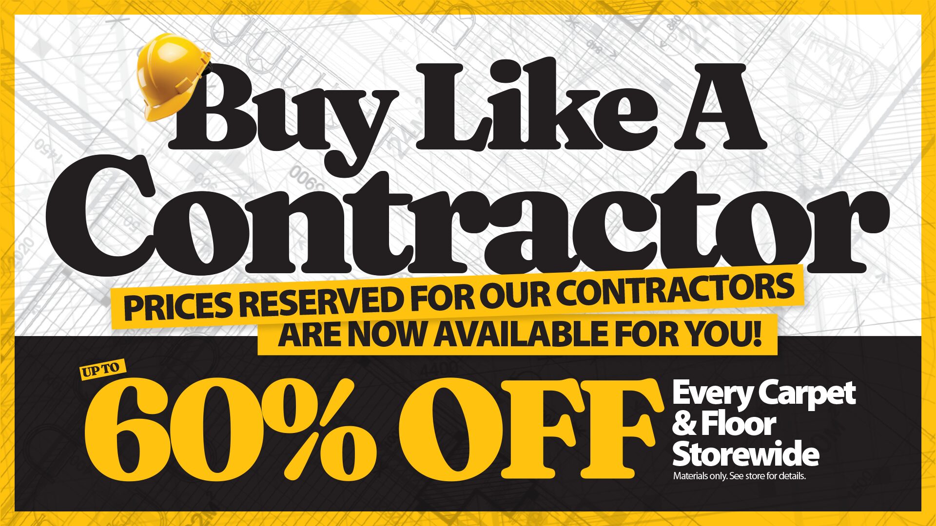 Buy Like A Contractor!