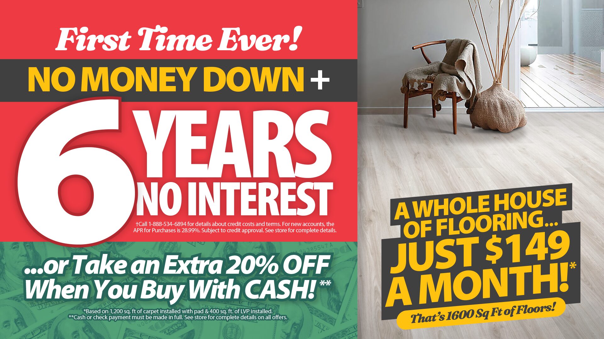 No Money Down + Six Year No Interest